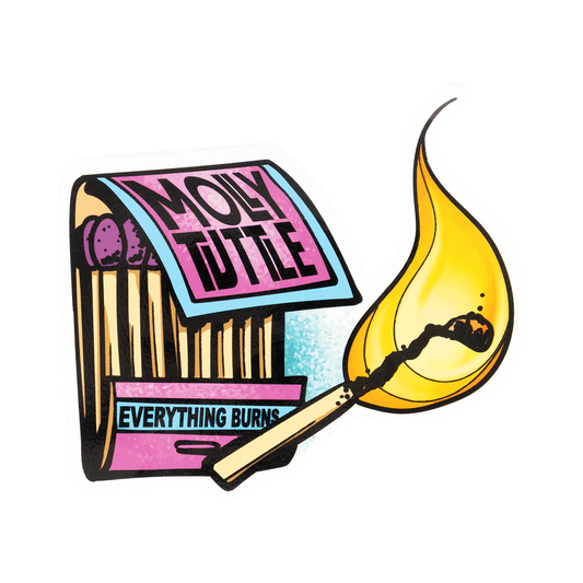 Everything Burns Sticker